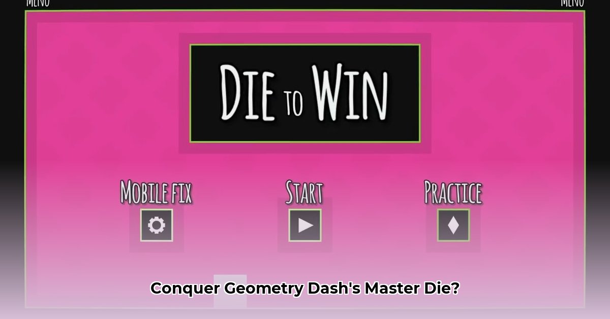 die-to-win-geometry-dash